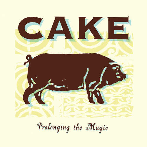 Cake - Prolonging The Magic (Remastered)