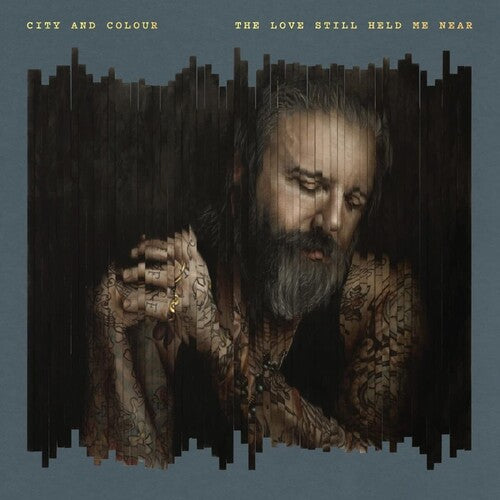 [DAMAGED] City and Colour - The Love Still Held Me Near