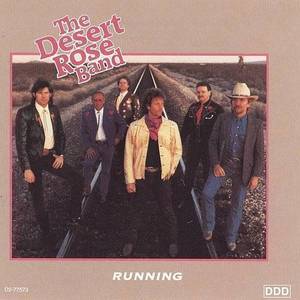 Desert Rose Band - Running