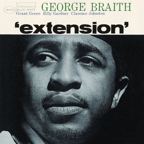 George Braith - Extension [Blue Note Classic Vinyl Series]