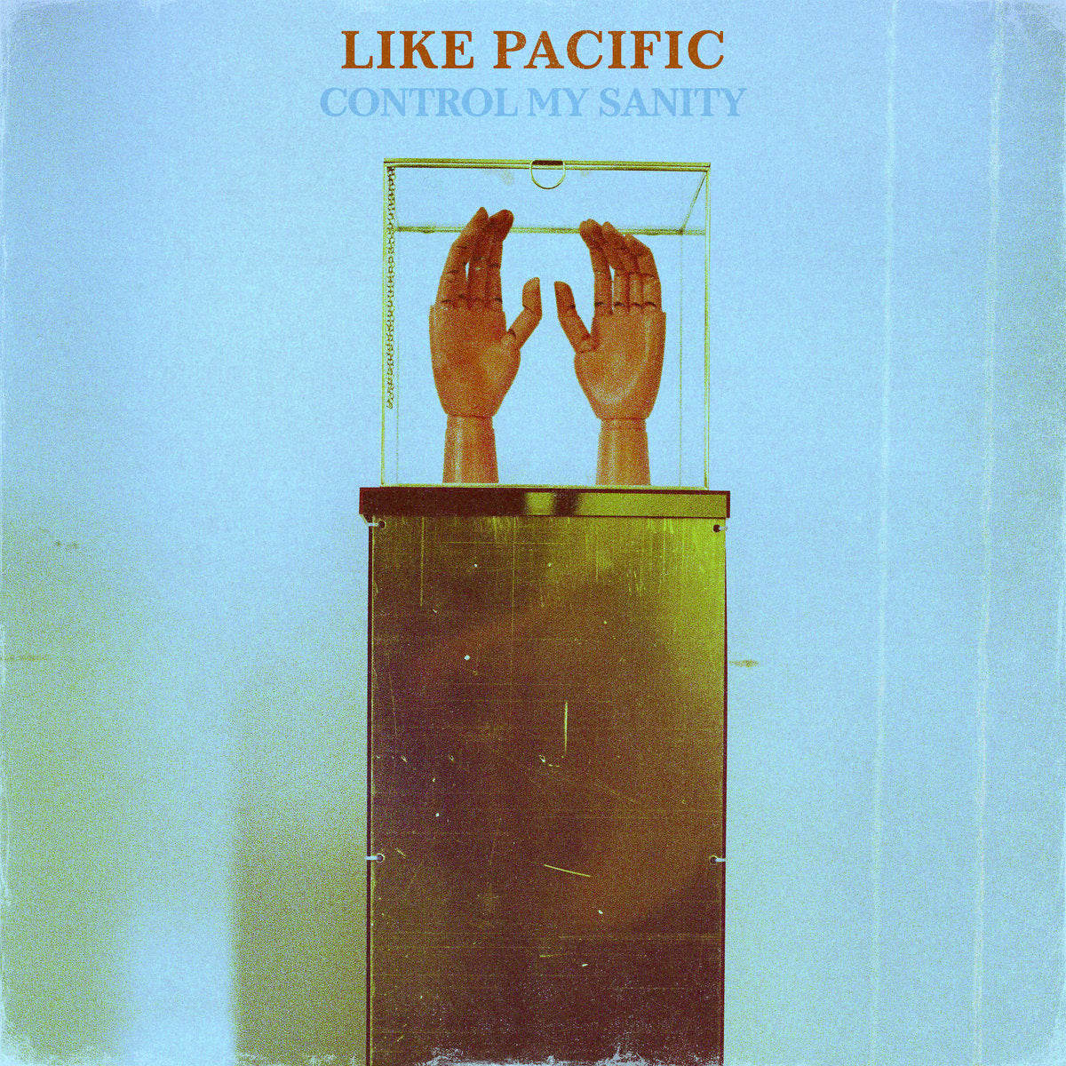 Like Pacific - Control My Sanity [Colored Vinyl]