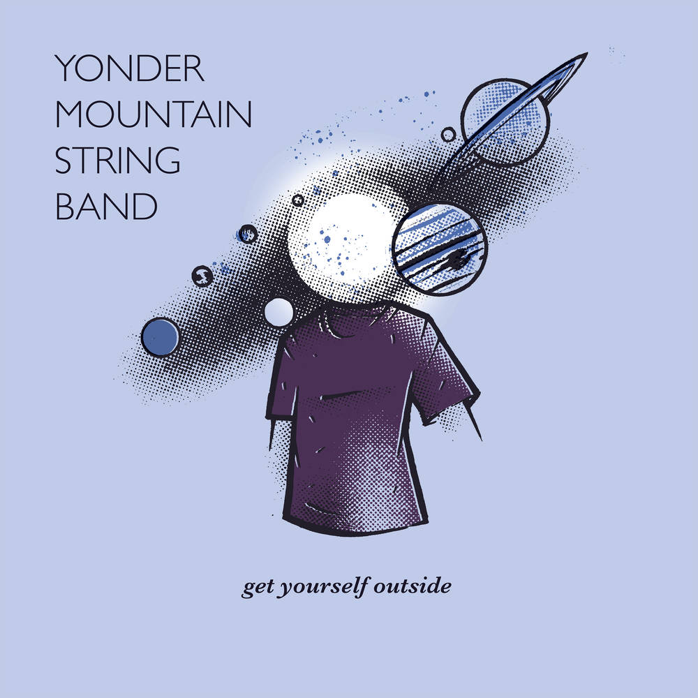 Yonder Mountain String Band - Get Yourself Outside