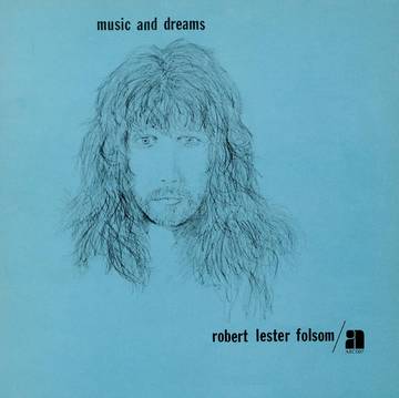 Robert Lester Folsom - Music And Dreams [Sea Glass Vinyl]