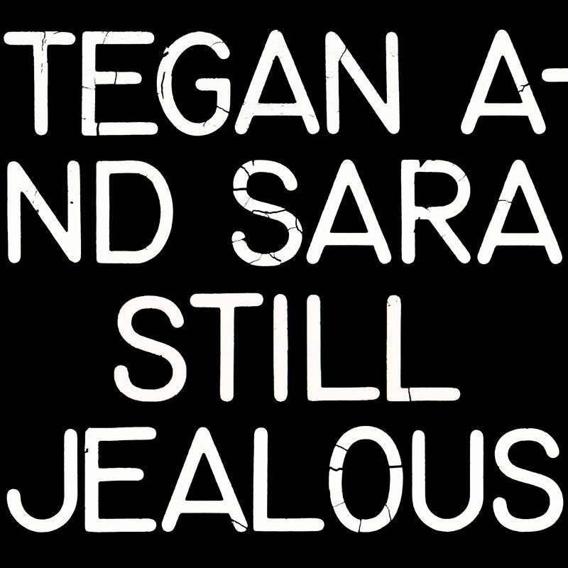 Tegan and Sara - Still Jealous [Opaque Red Vinyl]