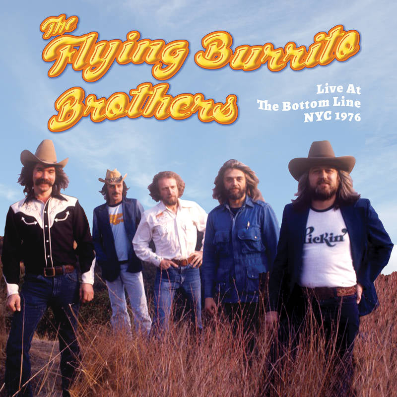 The Flying Burrito Brothers - Live From The Bottom Line NYC 1976 [DAMAGED]