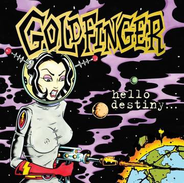 Goldfinger - Hello Destiny [Gold Vinyl]