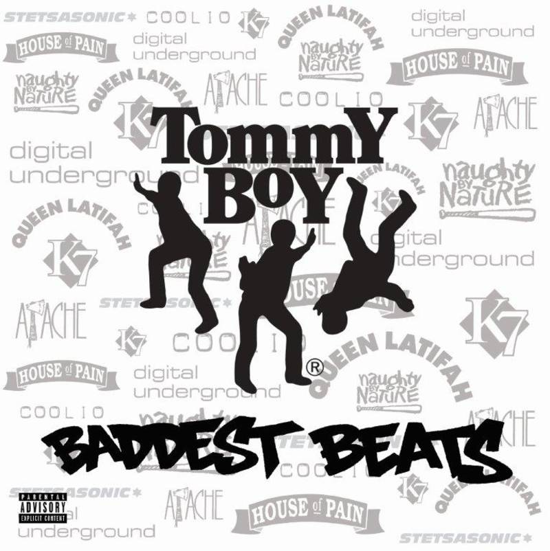 Various - Tommy Boy's Baddest Beats
