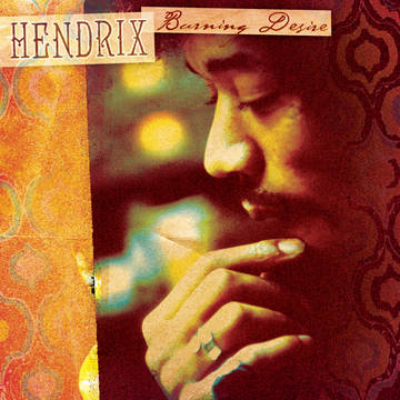 Jimi Hendrix - Burning Desire [Colored Vinyl]