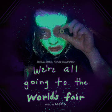 Alex G - We're All Going To The World's Fair (Original Motion Picture Soundtrack) [Seafoam Green Vinyl]