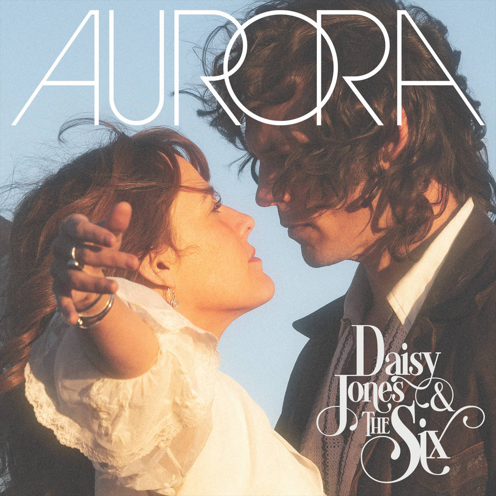 Daisy Jones & The Six - Aurora [Indie-Exclusive Clear Blue Vinyl] [LIMIT 1 PER CUSTOMER]