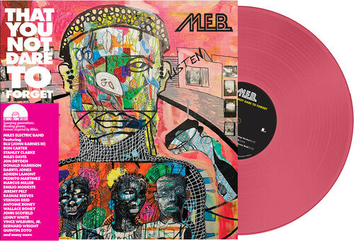 The M.E.B. - That You Not Dare To Forget [Pink Vinyl]