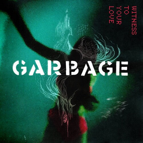 Garbage - Witness to Your Love [Transparent Red Vinyl]