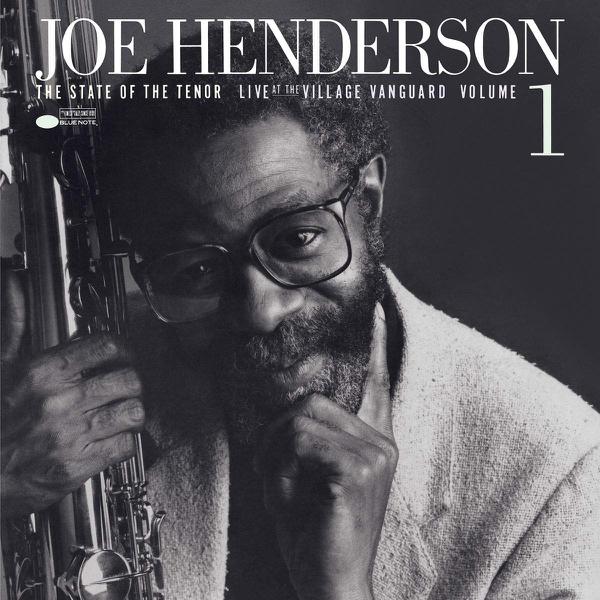 Joe Henderson - State Of The Tenor Vol. 1. [Blue Note Tone Poet Series]