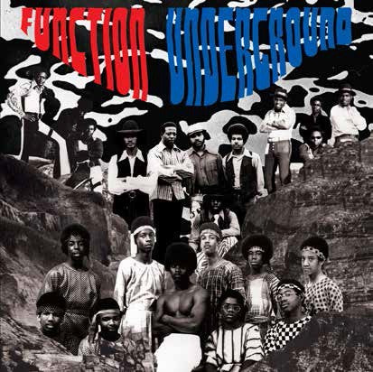 Various Artists - Function Underground: The Black & Brown American Rock Sound 1969-1974