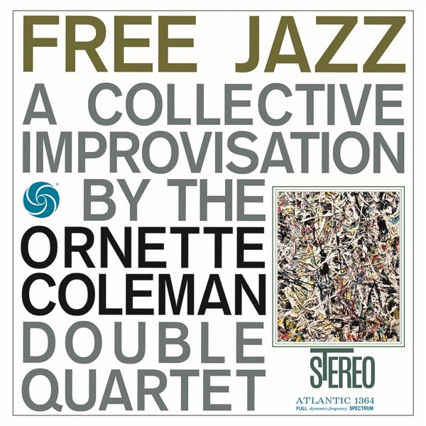 The Ornette Coleman Double Quartet - Free Jazz [Import]