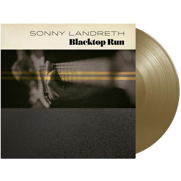 Sonny Landreth - Blacktop Run [Gold Vinyl]