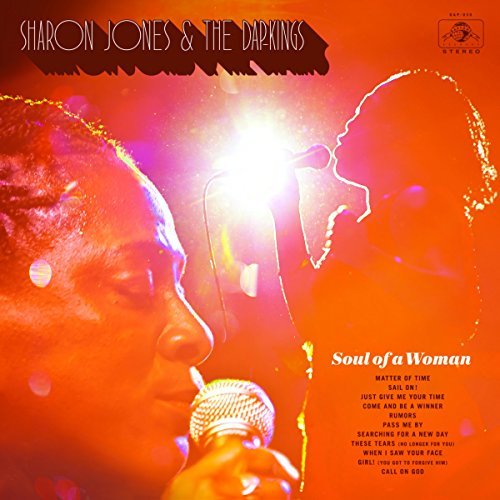 Sharon Jones & The Dap-Kings - Soul Of A Woman