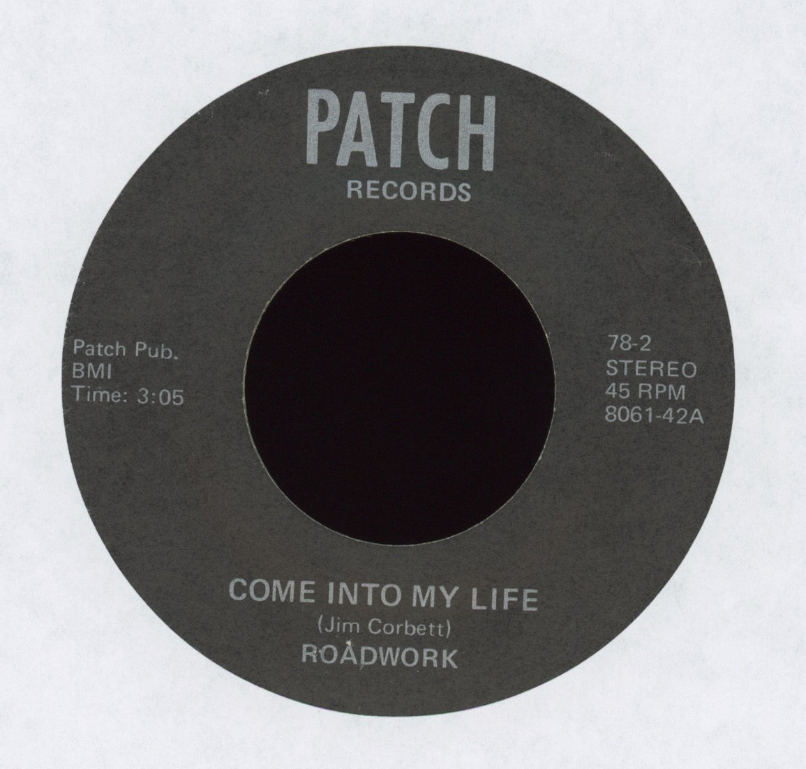 Roadwork - Come Into My Life on Patch