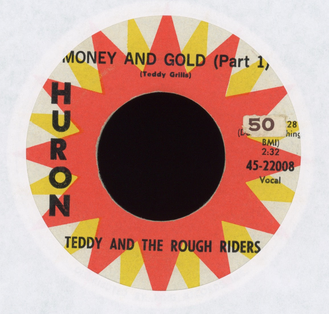 Teddy And The Rough Riders - Money And Gold on Huron