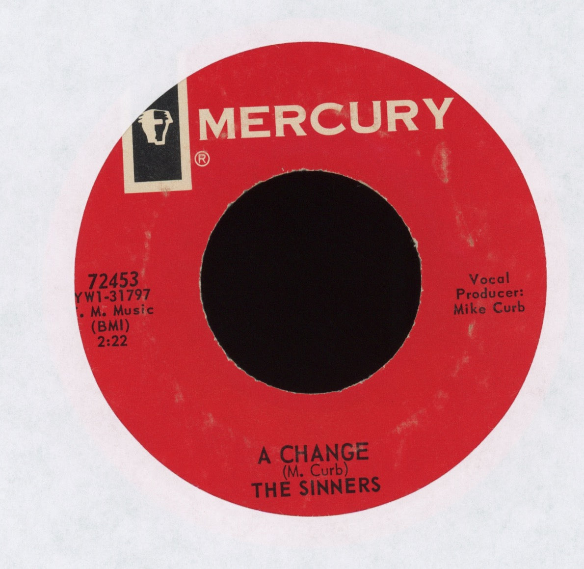 The Sinners - Goin' Out Of My Mind on Mercury
