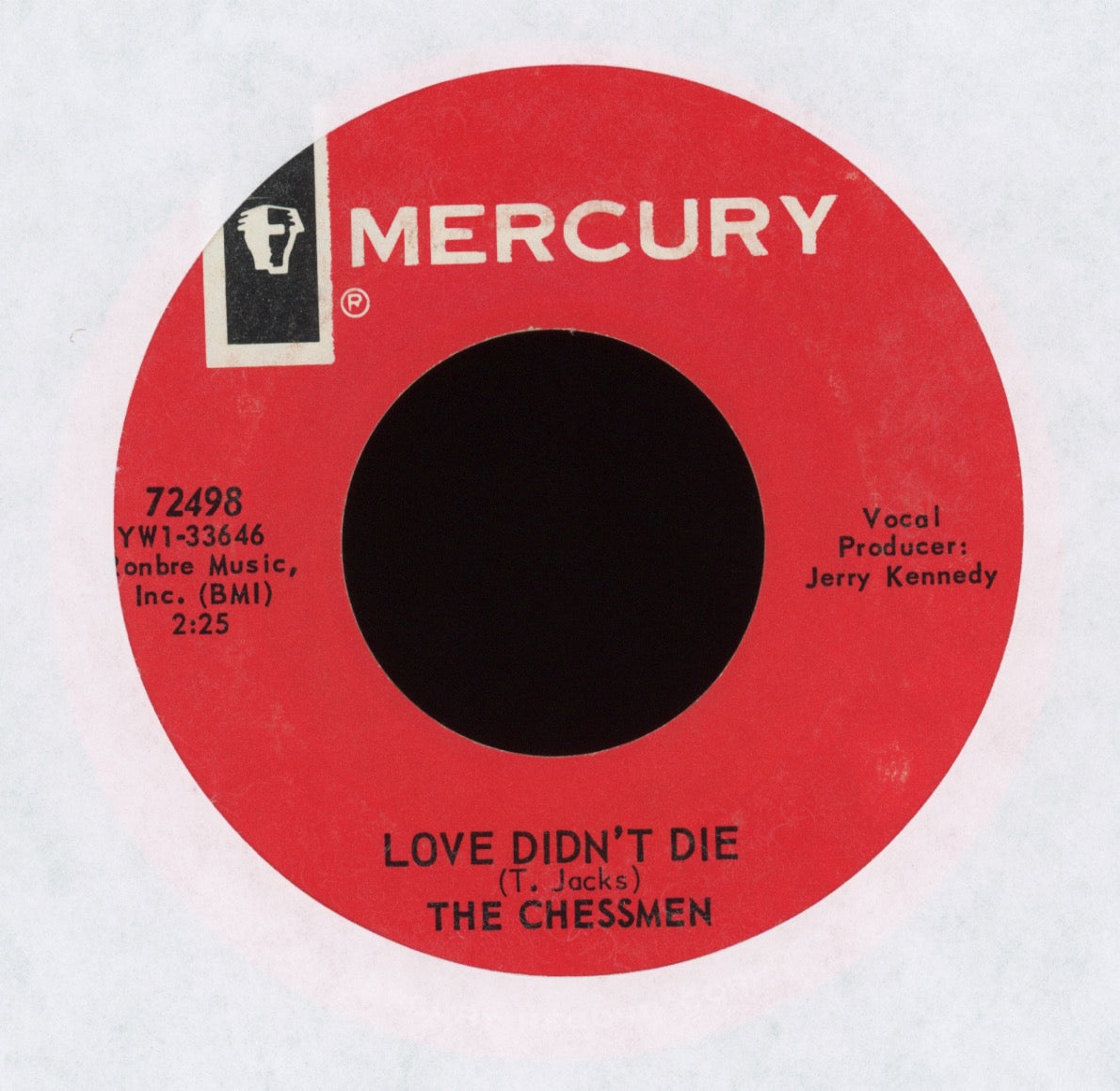 The Chessmen - Love Didn't Die on Mercury