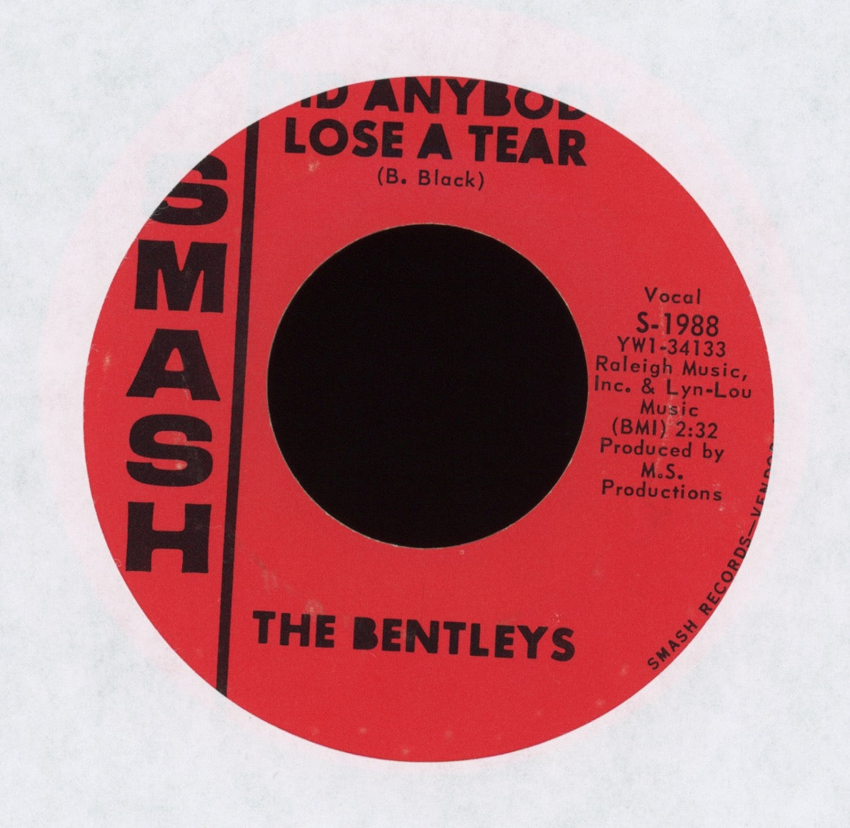 The Bentleys - Did Anybody Lose A Tear on Smash