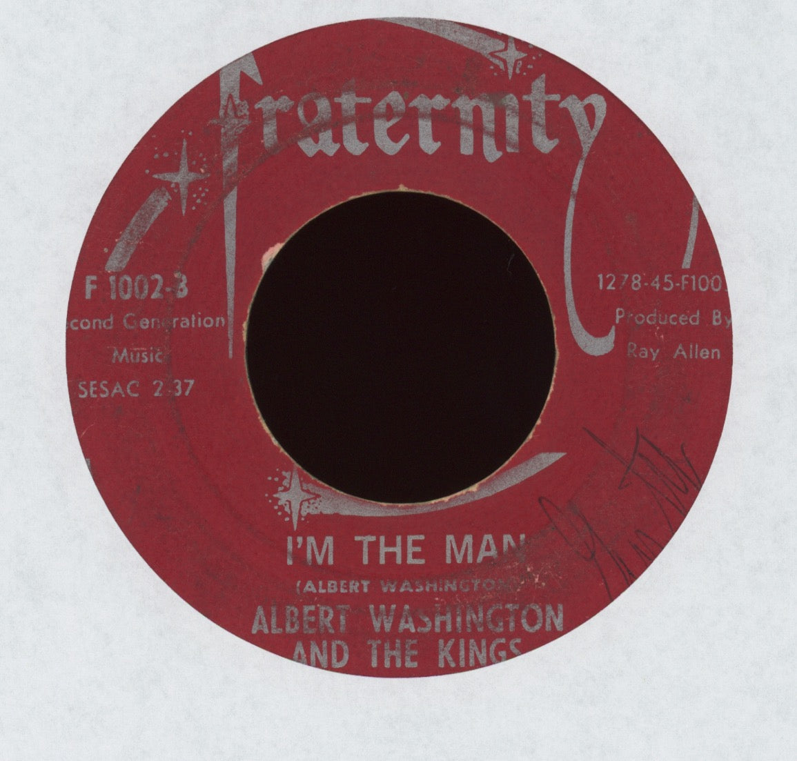 Albert Washington And The Kings - I'm The Man on Fraternity