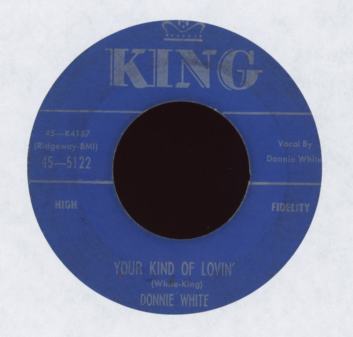 Donnie White - Your Kind Of Lovin' on King