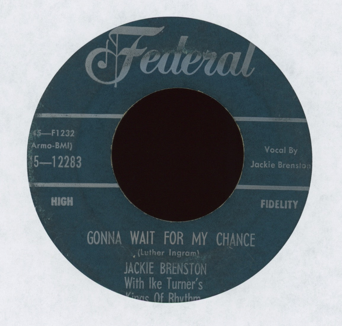 Jackie Brenston With Ike Turner - Gonna Wait For My Chance on Federal