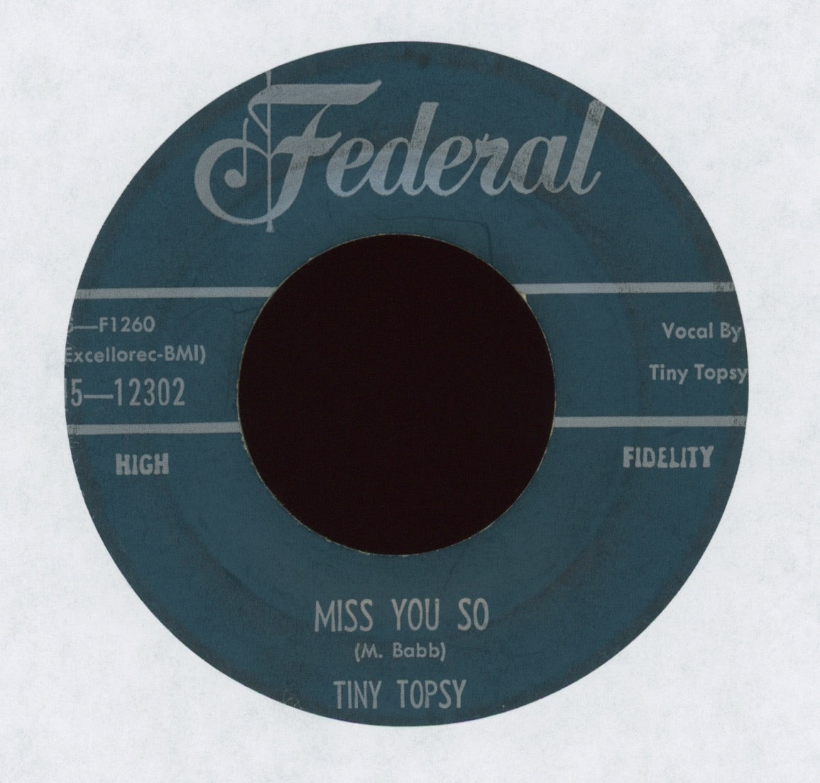 Tiny Topsy - Miss You So on Federal