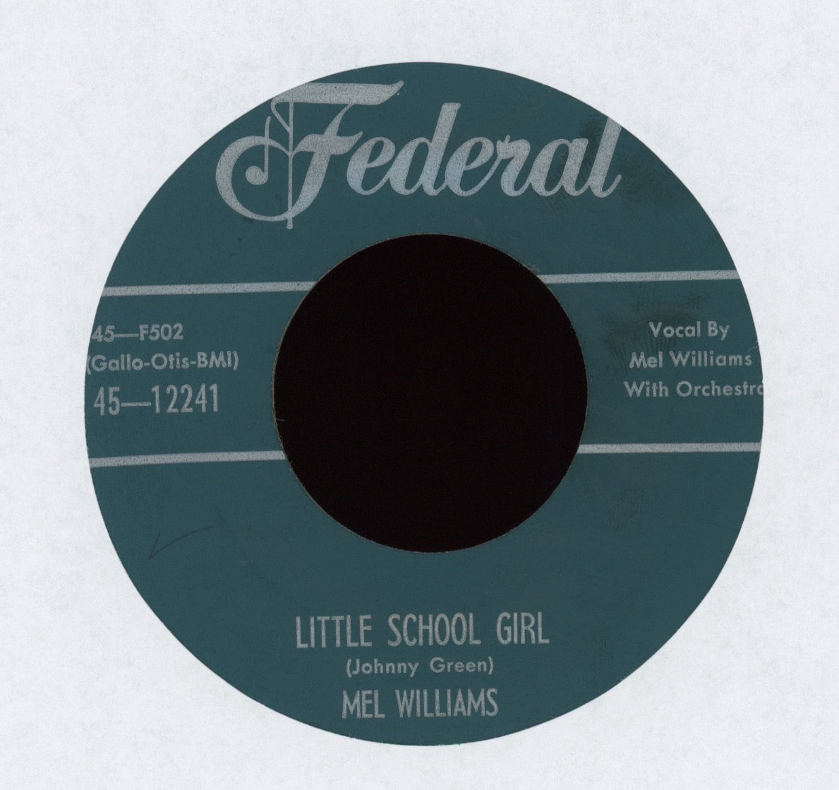 Mel Williams - Send Me A Picture on Federal