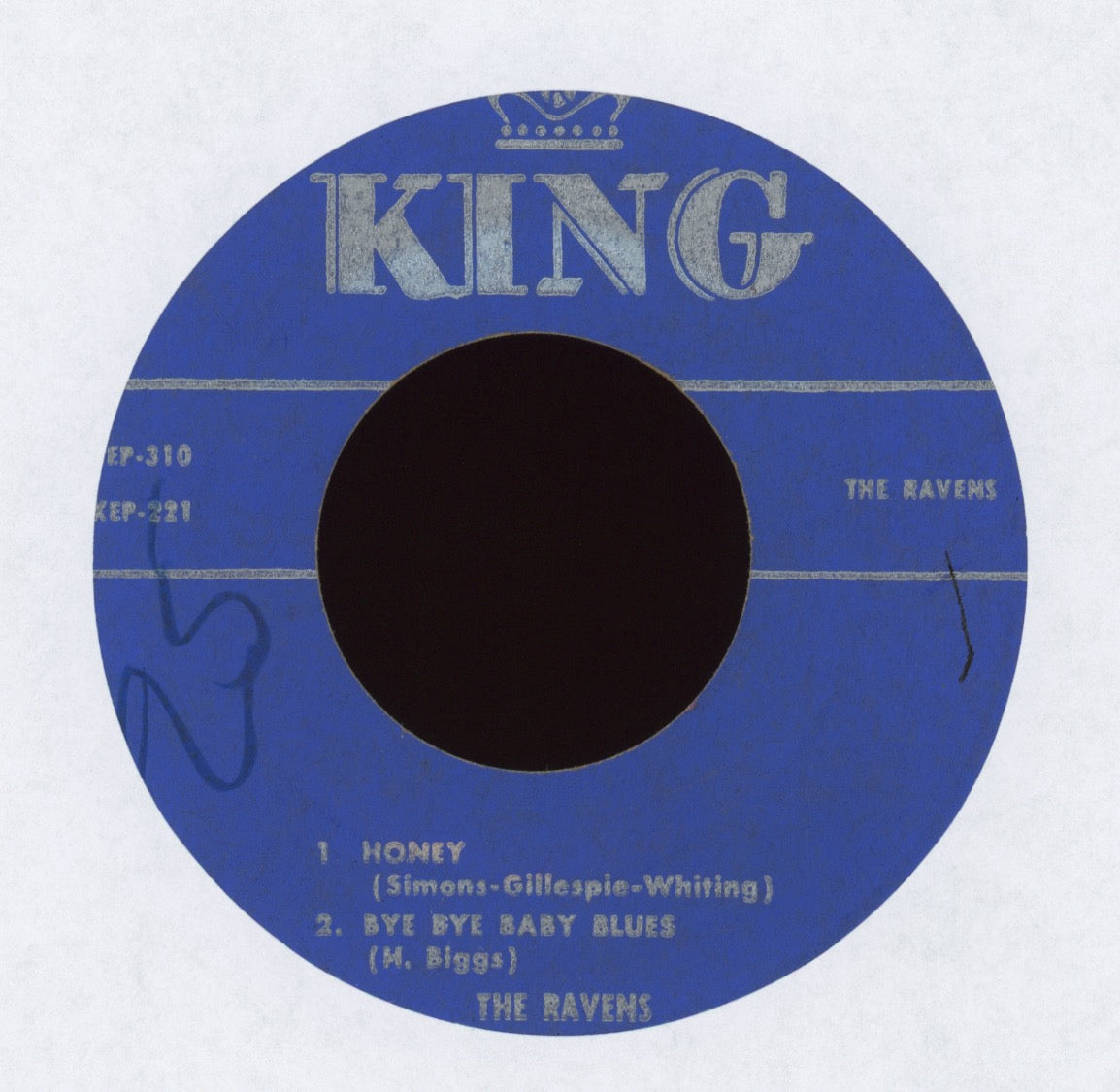 The Ravens - Honey on King EP-310 Rare 45 EP No Cover