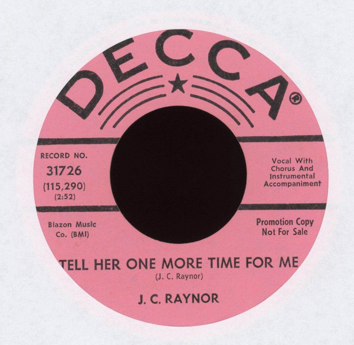 J. C. Raynor - Just One You For Me on Decca Promo