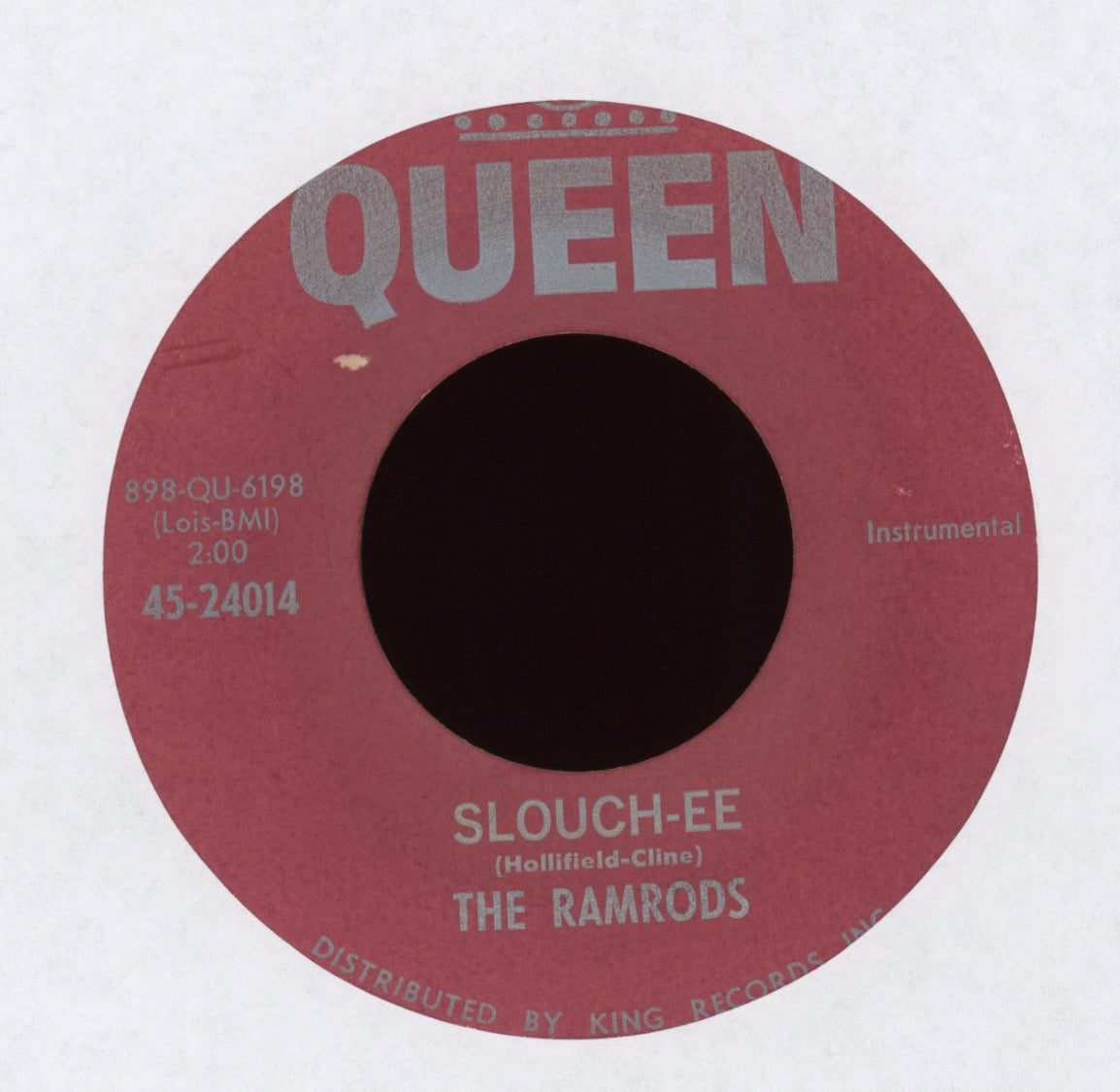 The Ramrods - Slee-Zee / Slouch-Ee on Queen