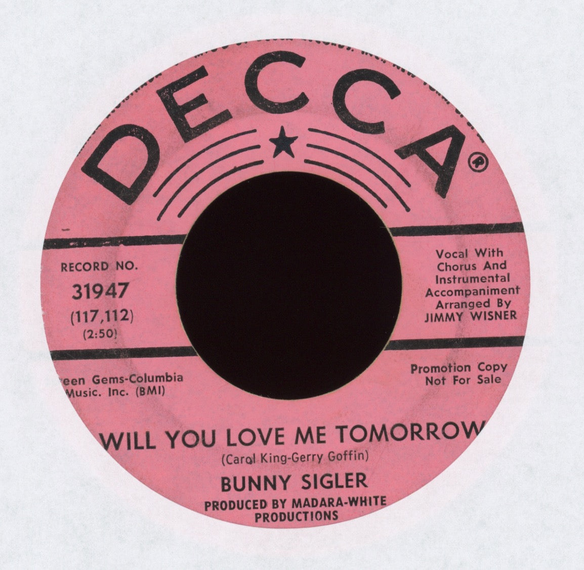 Bunny Sigler - Will You Love Me Tomorrow on Decca Promo