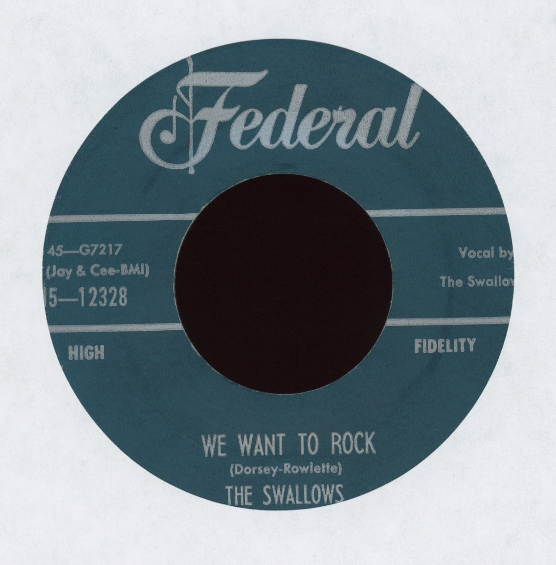 The Swallows - We Want To Rock on Federal