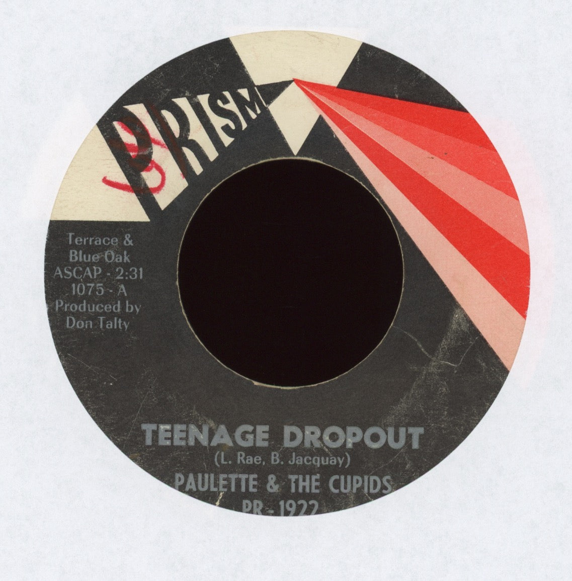 Paulette & The Cupids - Teenage Dropout on Prism