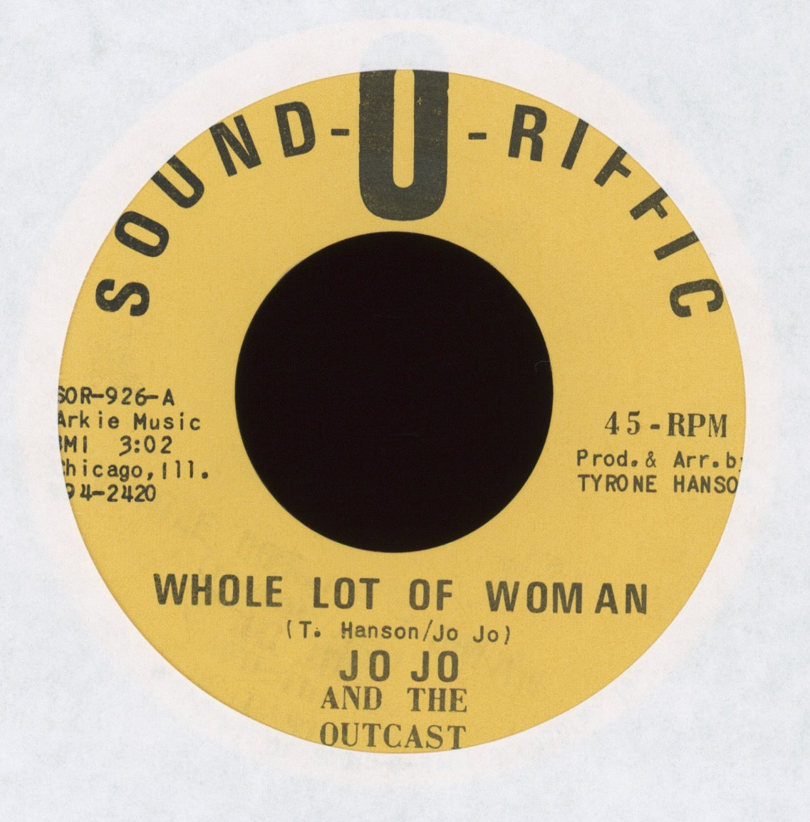 Jo Jo And The Outcast - Whole Lot Of Woman on Sound-O-Riffic