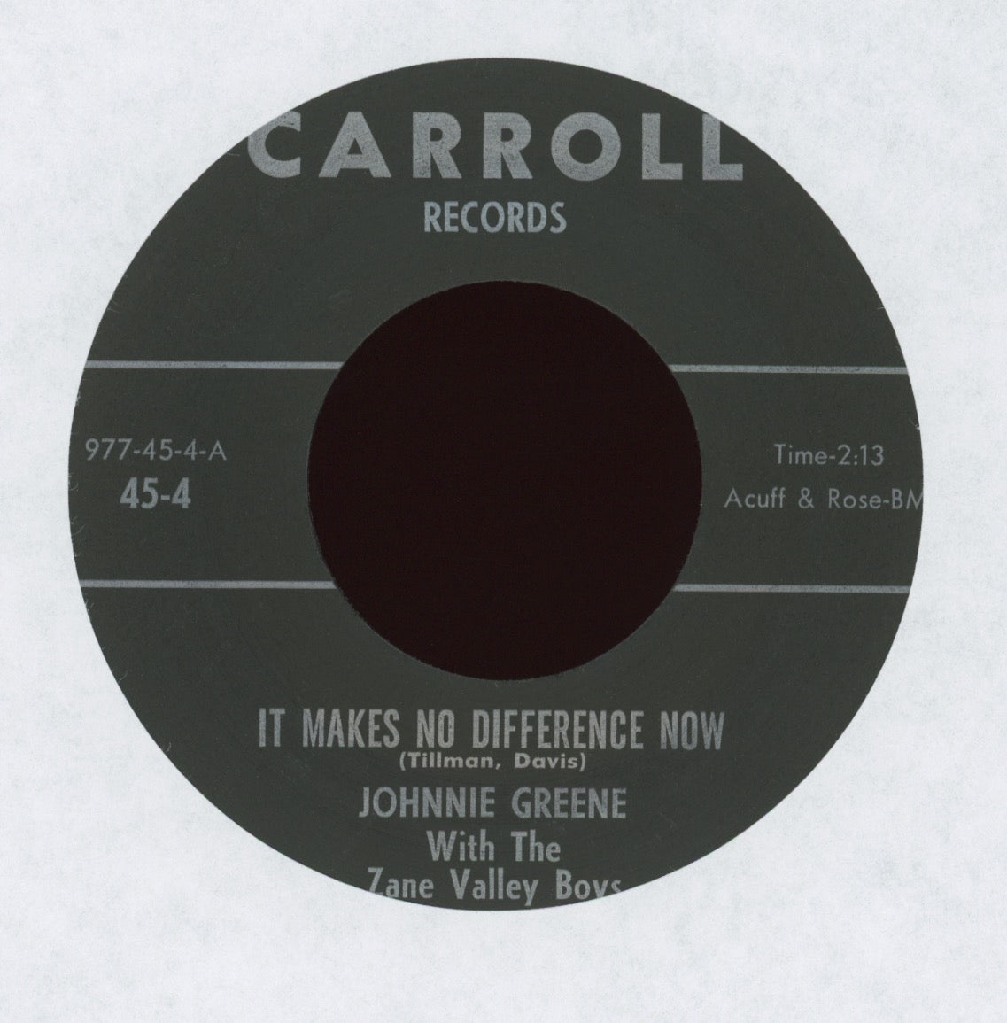 Johnnie Greene - It Makes No Difference Now on Carroll