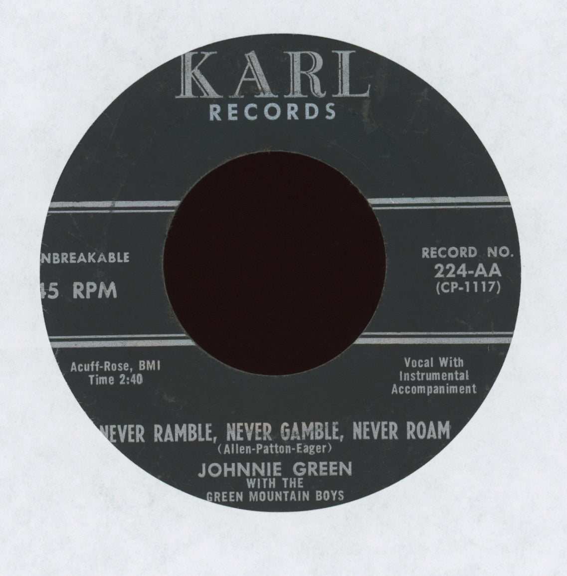 Johnnie Green - Never Ramble, Never Gamble, Never Roam on Karl