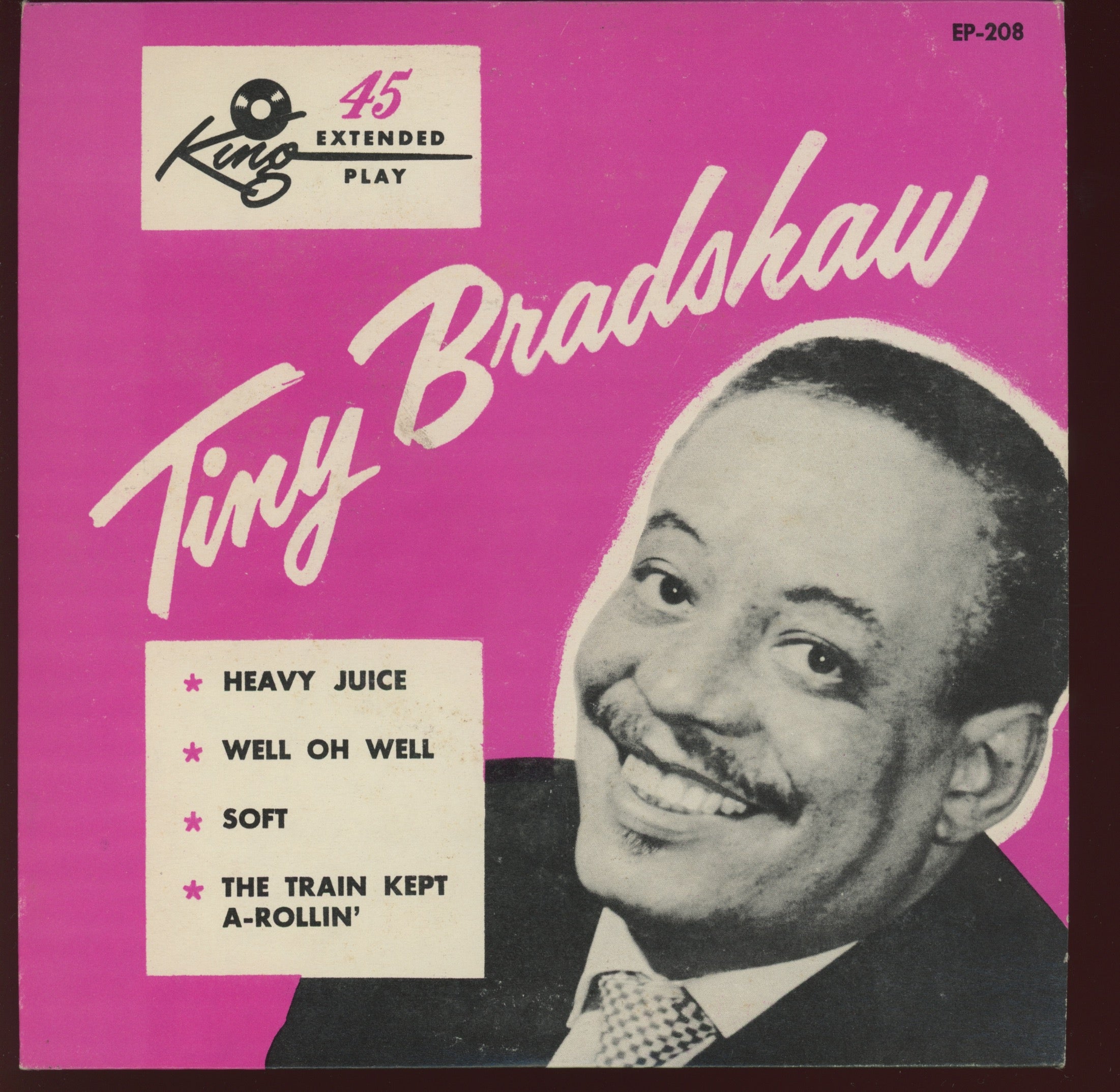 Tiny Bradshaw - Train Kept A-Rollin' on King 45 EP 208 With Cover