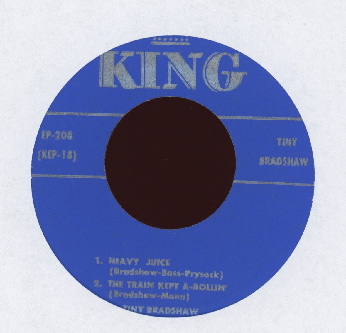 Tiny Bradshaw - Train Kept A-Rollin' on King 45 EP 208 With Cover