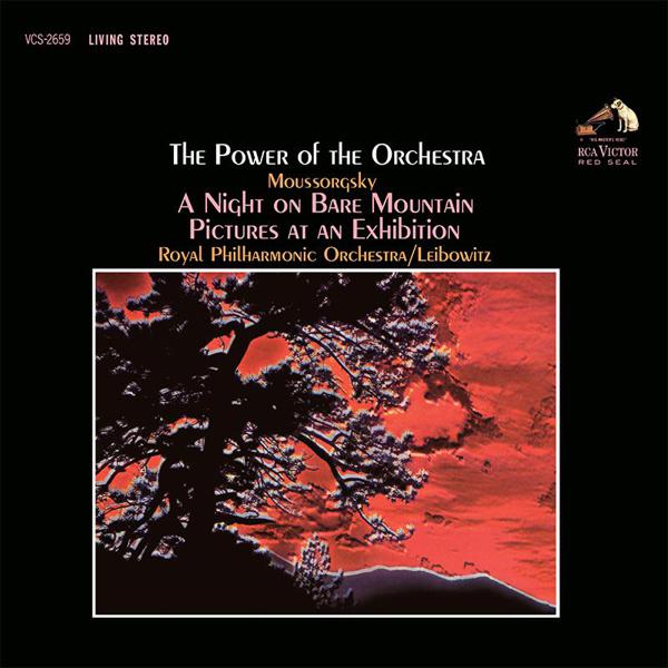 Leibowitz, Royal Philharmonic Orchestra - Moussorgsky: The Power Of The Orchestra