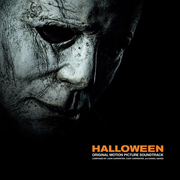 John Carpenter, Cody Carpenter, Daniel Davies - Halloween (Original Motion Picture Soundtrack) [Black Vinyl]