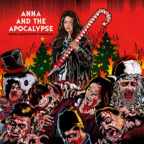 Various - Anna And The Apocalypse (Original Motion Picture Soundtrack)