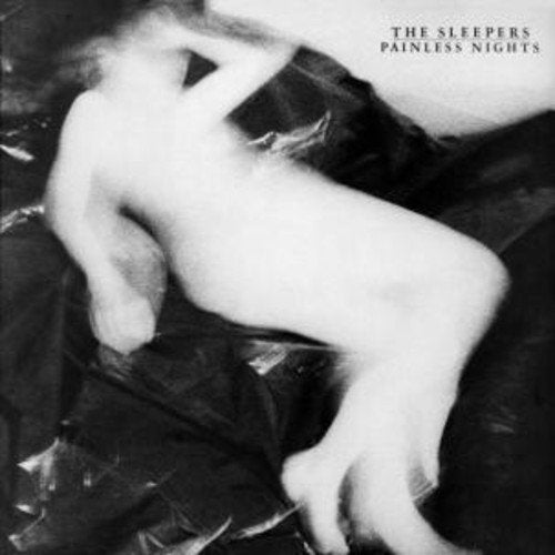The Sleepers - Painless Nights