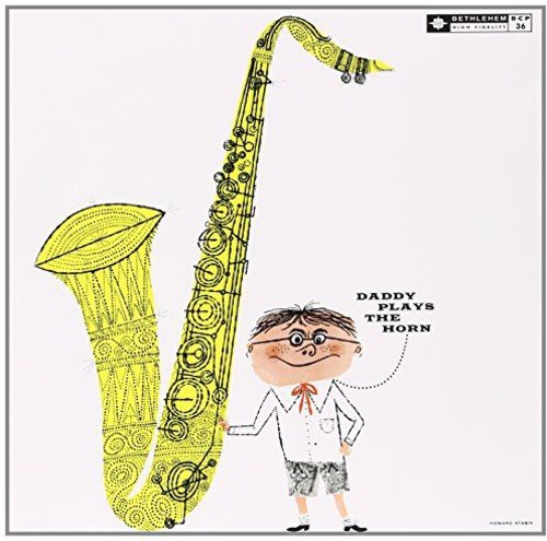 Dexter Gordon - Daddy Plays The Horn