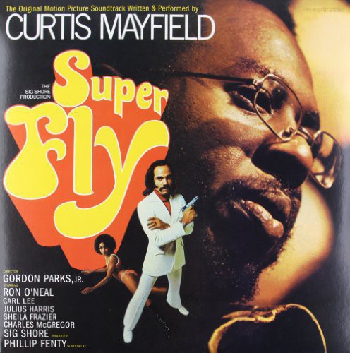 Curtis Mayfield - Super Fly