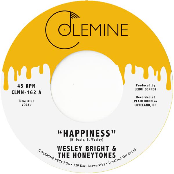 Wesley Bright & The Honeytones - Happiness [7" Vinyl]