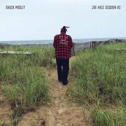 Chuck Mosley - Joe Haze Session #2